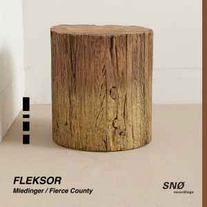 Fleksor - Miedinger/Fierce County album cover