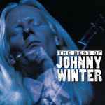 Cover of The Best Of Johnny Winter, , File