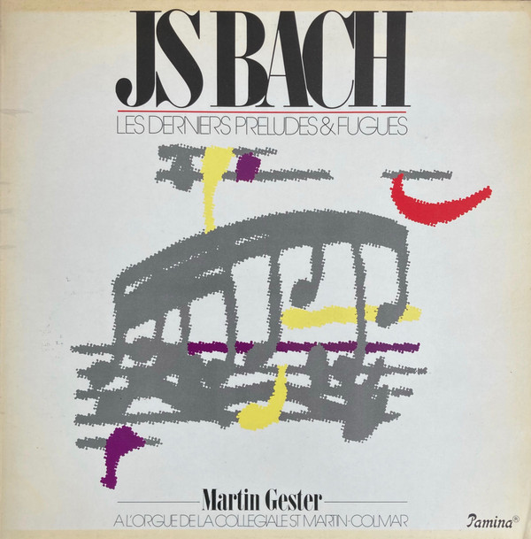 lataa albumi JS Bach Martin Gester - Les Derniers Preludes Fugues