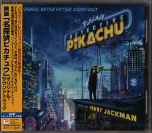 Henry Jackman - Pokémon: Detective Pikachu (Original Motion Picture Soundtrack) album cover