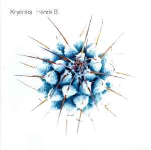 Henrik B - Kryoniks album cover