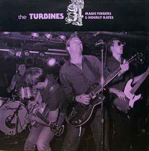 Turbines - Magic Fingers And Hourly Rates