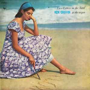 Ken Griffin (2) - Love Letters In The Sand album cover