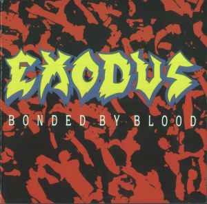 Exodus (6) - Bonded By Blood album cover