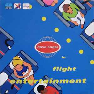 In Flight Entertainment - Dave Angel