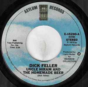Dick Feller - Uncle Hiram And The Homemade Beer / Let It Ride album cover