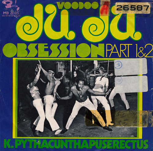 K. Pythacunthapuserectus – Voodoo Ju Ju Obsession (Vinyl) - Discogs