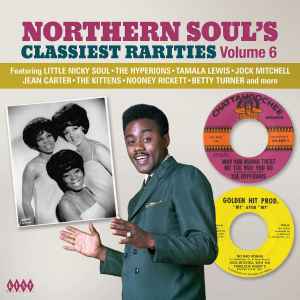 Various - Northern Soul’s Classiest Rarities Volume 6
