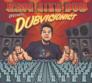 Dubvisionist - King Size Dub Special!!!