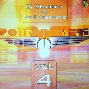 Portada de album Skudero & Xavi Metralla - Vol. 4