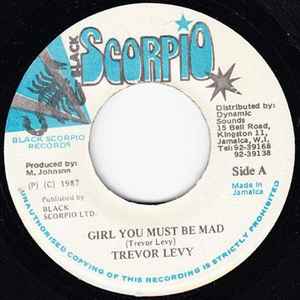 Trevor Levy - Girl You Must Be Mad album cover