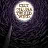 Cult Of Luna / The Old Wind - Råångest