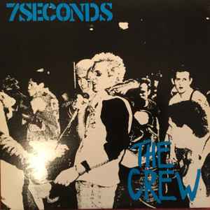 7 Seconds – The Crew (1984, Blue Green, Vinyl) - Discogs