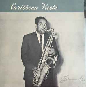 Johnny Gomez And His Orchestra – Caribbean Fiesta (Vinyl) - Discogs