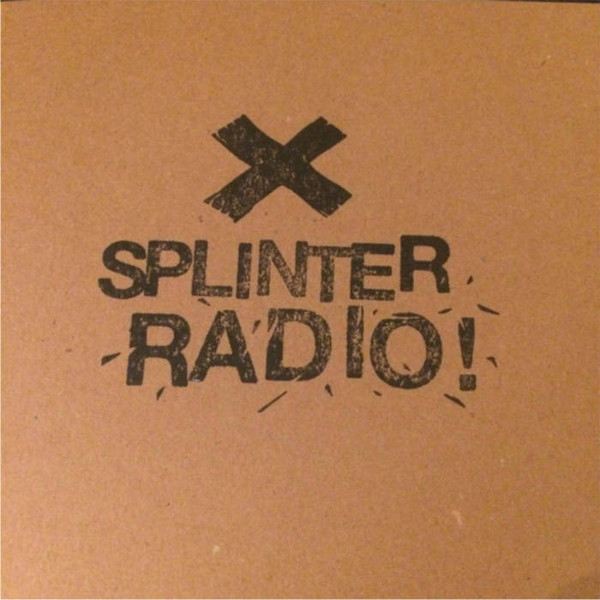 lataa albumi Splinter Radio - Splinter Radio