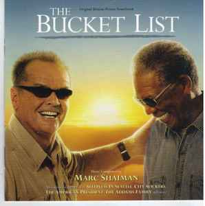 Marc Shaiman - The Bucket List (Original Motion Picture Soundtrack) album cover