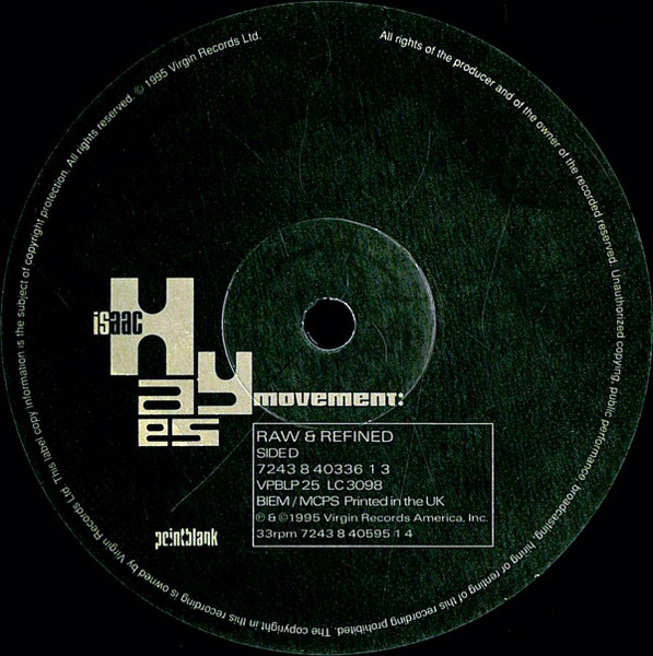 Isaac Hayes Movement – Raw & Refined (1995, Vinyl) - Discogs