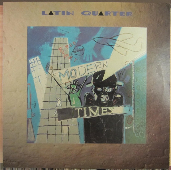 Latin Quarter – Modern Times (1986, Vinyl) - Discogs
