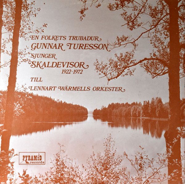 descargar álbum Gunnar Turesson Lennart Wärmells Orkester - Skaldevisor 1922 1972