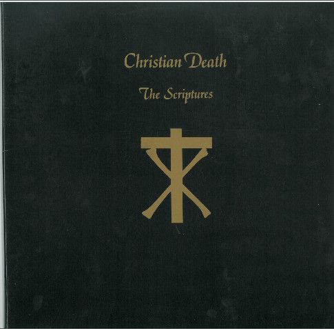 Christian Death – The Scriptures (1987