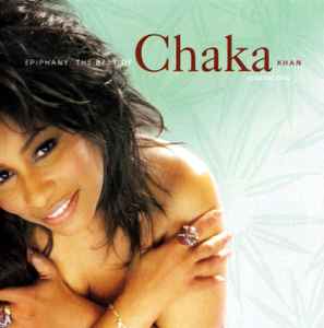 Chaka Khan - Epiphany: The Best Of Chaka Khan Volume One album cover