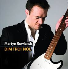 télécharger l'album Martyn Rowlands - Dim Troi Nôl