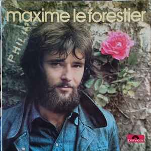 Maxime Le Forestier - Maxime Le Forestier
