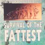 Cover of Survival Of The Fattest, 2021-09-30, Vinyl