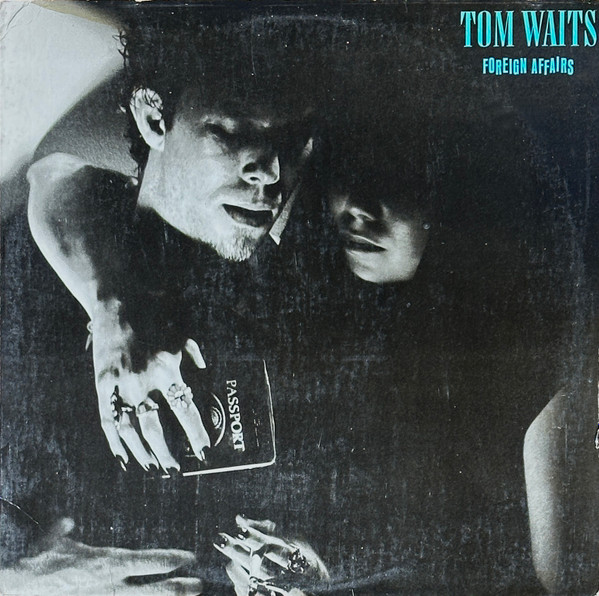 LPレコード・プロモ】TOM WAITS foreign affairs - レコード