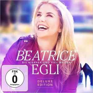 Beatrice Egli Bis Hierher Und Viel Weiter 2014 CD Discogs