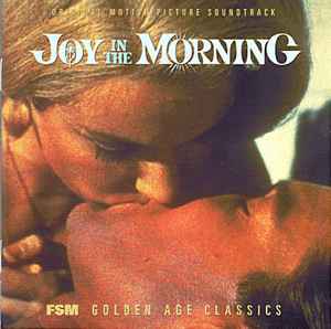 Bernard Herrmann Joy In The Morning Original Motion Picture