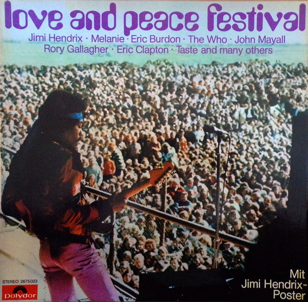 Love And Peace Festival (1970, Vinyl) - Discogs