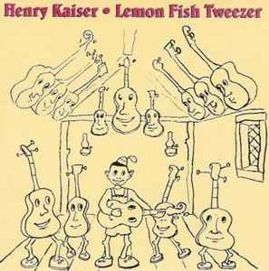 Lemon Fish Tweezer - Henry Kaiser