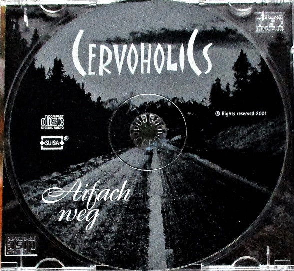 last ned album Cervoholics - Aifach Weg