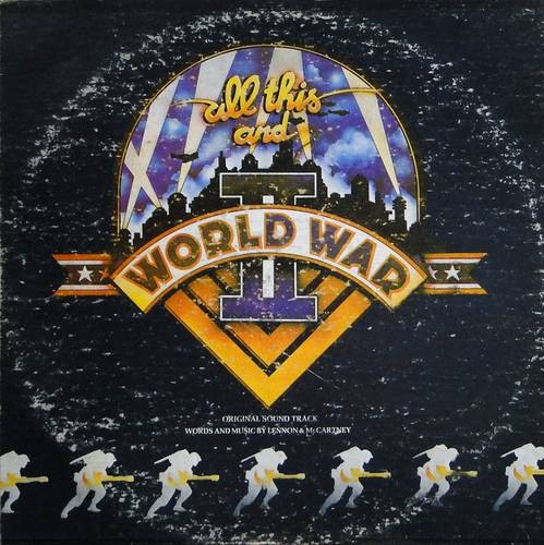 All This And World War II (1977, Vinyl) - Discogs
