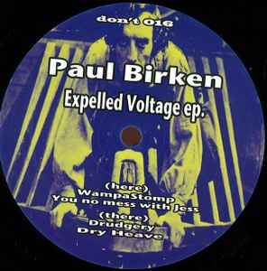 Expelled Voltage EP. - Paul Birken