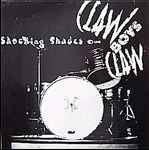 Cover of Shocking Shades Of Claw Boys Claw, 1986-11-24, Vinyl