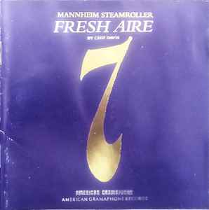 Fresh Aire 7 - Mannheim Steamroller
