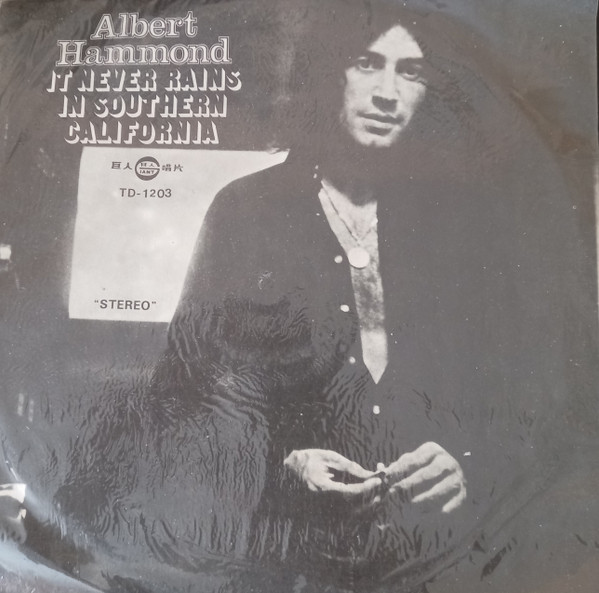 Albert Hammond - It Never Rains In Southern California | Releases