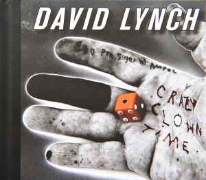 David Lynch - Crazy Clown Time
