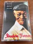 Cover of Buena Vista Social Club Presents Ibrahim Ferrer, 1999, Cassette