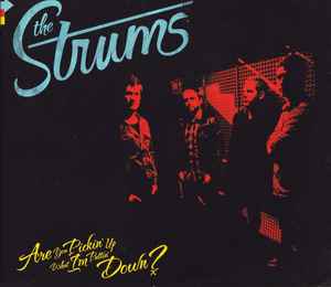 The Strums - Are You Pickin' Up What I'm Puttin' Down album cover