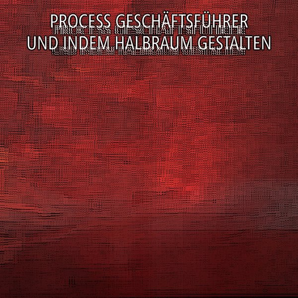 baixar álbum Process Geschäftsführer - Und Indem Halbraum Gestalten