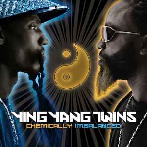 Ying Yang Twins - Chemically Imbalanced album cover