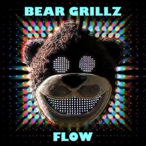 lataa albumi Bear Grillz - Flow