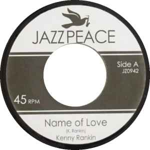 Kenny Rankin - Name Of Love /  Dreamin' Room