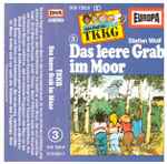 Cover of TKKG   3 - Das Leere Grab Im Moor, 1981, Cassette