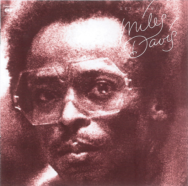 Miles Davis – Get Up With It (CD) - Discogs