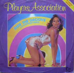 The Players Association - Ride The Groove