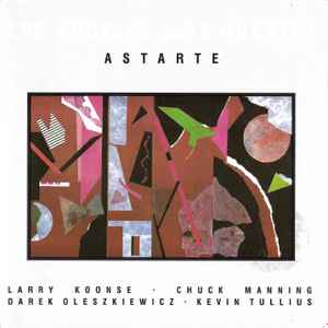 Los Angeles Jazz Quartet - Astarte album cover